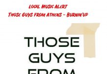 Λocaλ Μuζιc Aλert🎼Those Guys From Athens-Burnin’up🎼